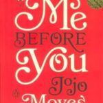 ME BEFORE YOU: من پیش از تو (زبان اصلی، انگلیسی)