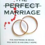 THE PERFECT MARRIAGE: ازدواج ایده آل (زبان اصلی، انگلیسی)