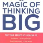 THE MAGIC OF THINKING BIG: جادوی افکار بزرگ (زبان اصلی، انگلیسی)