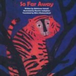 SO FAR AWAY: آن دور دور (انگلیسی)