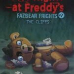 FIVE NIGHTS AT FREDDYS: پنج شب در فردی 7 (صخره ها)، (زبان اصلی، انگلیسی)