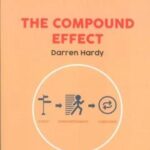 THE COMPOUND EFFECT: اثر مرکب (زبان اصلی، انگلیسی)