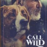 THE CALL OF THE WILD: آوای وحش (زبان اصلی، انگلیسی)