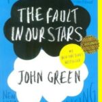 THE FAULT IN OUR STARS: نحسی ستاره های بخت ما (زبان اصلی، انگلیسی)