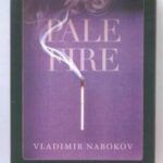 PALE FIRE: آتش کم رنگ (زبان اصلی، انگلیسی)