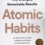 Atomic Habit: عادت های اتمی