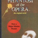 THE PHANTOM OF THE OPERA: شبح اپرا (زبان اصلی، انگلیسی)