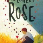 THE LOTTERY ROSE: لاتاری رز (زبان اصلی، انگلیسی)