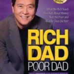 RICH DAD POOR DAD: پدر پولدار پدر بی پول (زبان اصلی، انگلیسی)