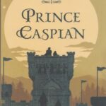 The prince caspian ماجراهای نارنیا جلد 4: شاهزاده کاسپین