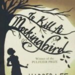 TO KILL A MOCKING BIRD: کشتن مرغ مینا (زبان اصلی، انگلیسی)