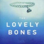 THE LOVELY BONES: استخوان های دوست داشتنی (زبان اصلی، انگلیسی)