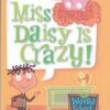 My Weird School 1: Miss Daisy Is Crazy