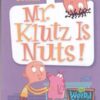 My Weird School 2: Mr klutz is nuts