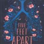 5 قدم فاصله (FIVE FEET APART)، (انگلیسی)