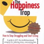 The happiness trap تله شادمانی