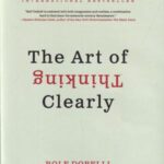 هنر شفاف اندیشیدن The art of thinking clearly