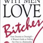 زنان زیرک why men love bitches